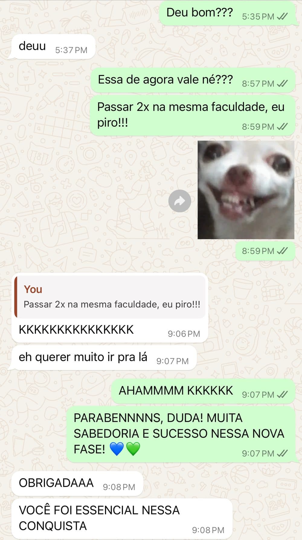 Aluna aprovada pela 2ª vez na mesma faculdade